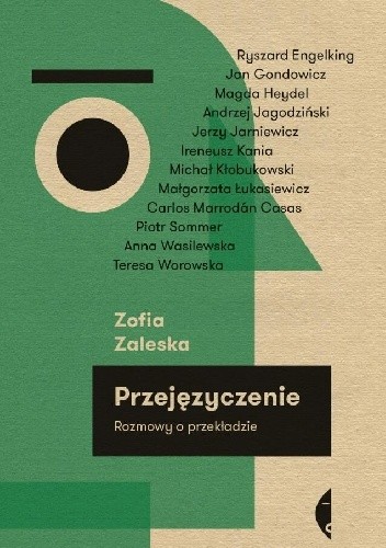 Przejęzyczenie. Rozmowy o przekładzie - Zofia Zaleska