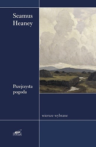 Przejrzysta pogoda - Seamus Heaney
