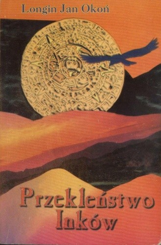 Przekleństwo Inków - Longin Jan Okoń