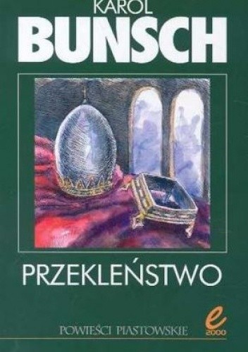Przekleństwo - Karol Bunsch