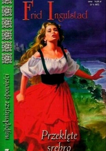 Przeklęte srebro - Frid Ingulstad