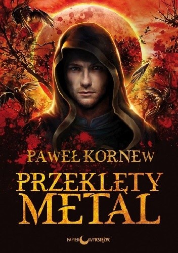 Przeklęty metal - Paweł Kornew