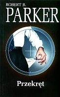 Przekręt - Robert B. Parker