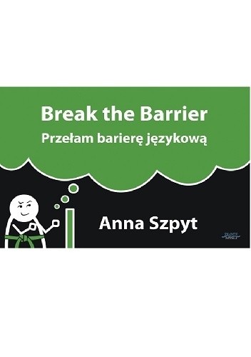 Przełam barierę językową - Anna Szpyt