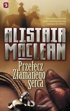 Przełęcz Złamanego Serca - Alistair MacLean