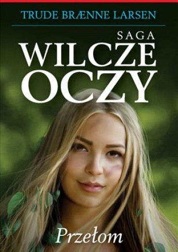 Przełom - Trude Braenne Larsen