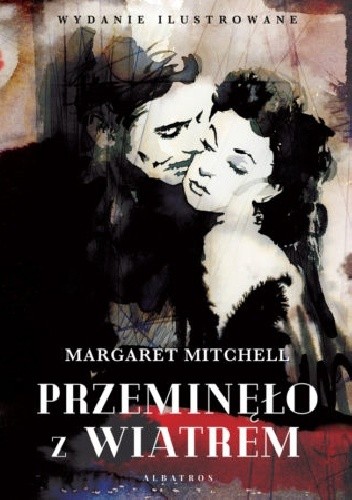 Przeminęło z wiatrem - Margaret Mitchell