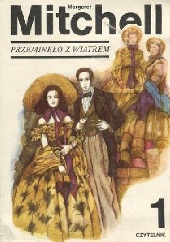 Przeminęło z wiatrem tom 1 - Margaret Mitchell