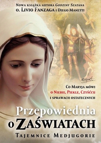 Przepowiednia o Zaświatach - Livio Fanzaga