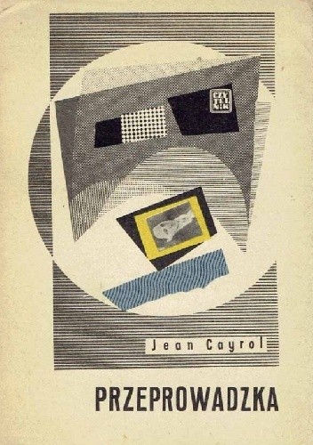 Przeprowadzka - Jean Cayrol