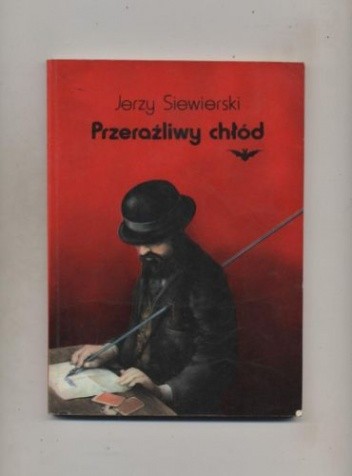 Przeraźliwy chłód - Jerzy Siewierski