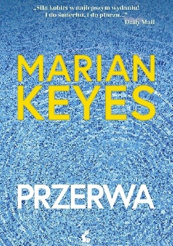 Przerwa - Marian Keyes