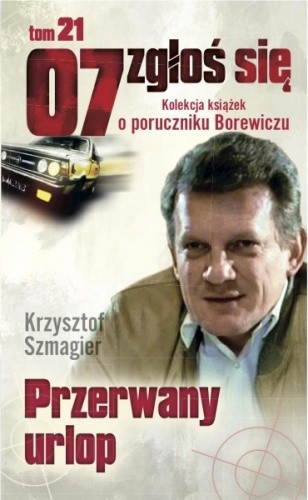 Przerwany urlop - Krzysztof Szmagier