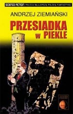 Przesiadka w Piekle - Andrzej Ziemiański