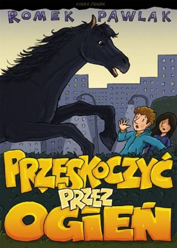 Przeskoczyć przez ogień - Romek Pawlak