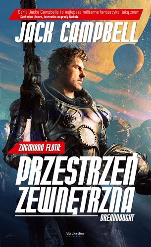 Przestrzeń zewnętrzna: Dreadnaught - Jack Campbell