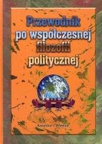 Przewodnik po współczesnej filozofii politycznej - Philip Pettit