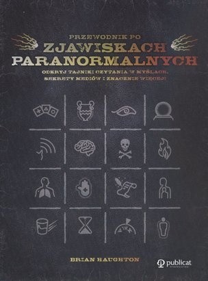 Przewodnik po zjawiskach paranormalnych - Brian Haughton