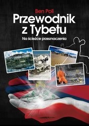 Przewodnik z Tybetu. Na ścieżce przeznaczenia - Ben Poll