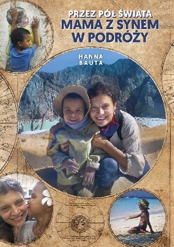 Przez pół świata - Hanna Bauta