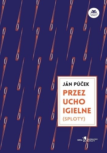 Przez ucho igielne (sploty) - Ján Púček