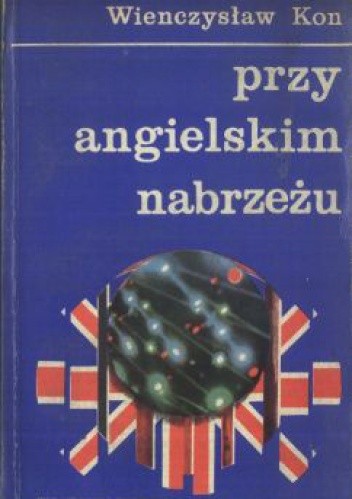 Przy angielskim nabrzeżu - Wieńczysław Kon
