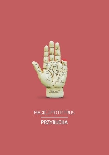 Przyducha - Maciej Piotr Prus