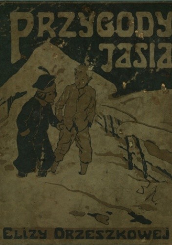 Przygoda Jasia - Eliza Orzeszkowa