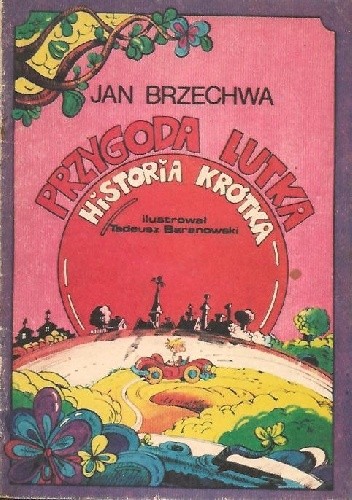 Przygoda Lutka. Historia krótka - Jan Brzechwa