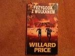 Przygoda z wulkanem - Willard DeMille Price