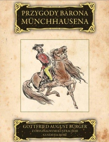 Przygody barona Münchhausena - Gottfried August Bürger