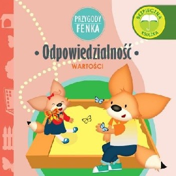Przygody Fenka. Odpowiedzialność. Wartości. - Konrad Sobik