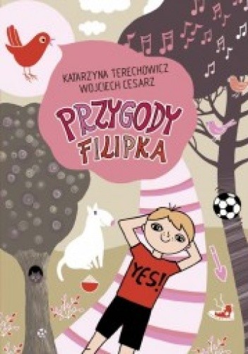 Przygody Filipka - Wojciech Cesarz