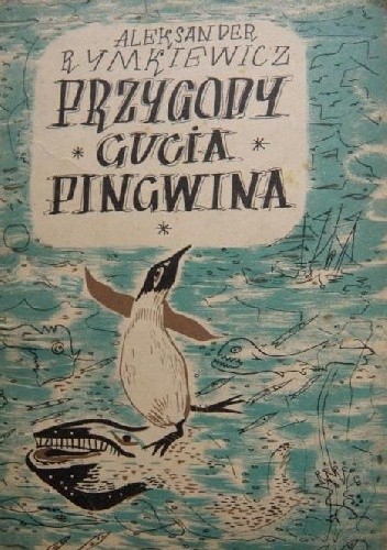 Przygody Gucia Pingwina - Aleksander Rymkiewicz