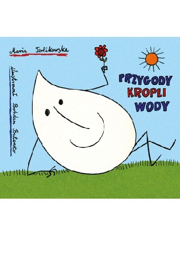 Przygody kropli wody - Bohdan Butenko