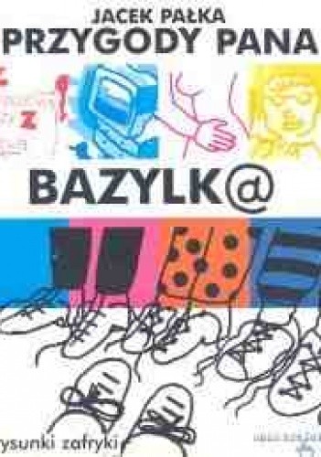 Przygody pana Bazylka - Jacek Pałka