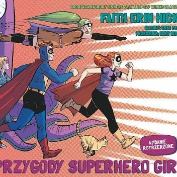 Przygody Superhero Girl - Faith Erin Hicks