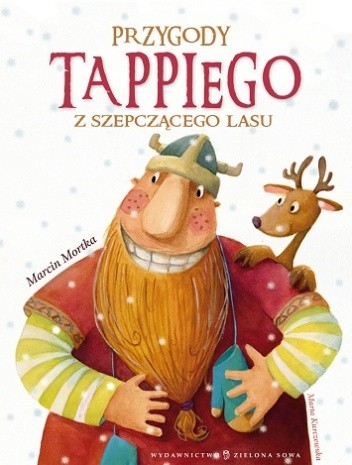 Przygody Tappiego z Szepczącego Lasu - Marcin Mortka