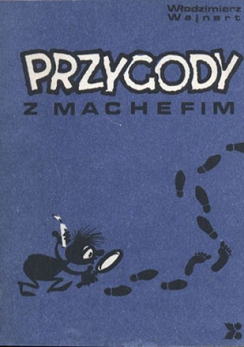 Przygody z Machefim - Włodzimierz Wajnert