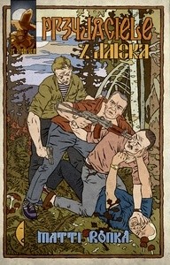 Przyjaciele z daleka - Matti Rönkä