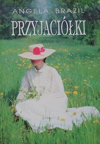 Przyjaciółki - Angela Brazil