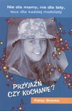 Przyjaźń czy kochanie - Patsy Brooks