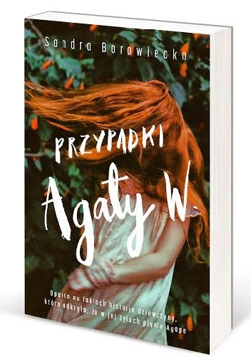 Przypadki Agaty W. - S.M. Borowiecky