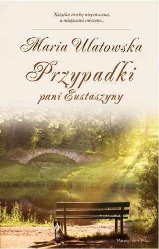 Przypadki pani Eustaszyny - Maria Ulatowska
