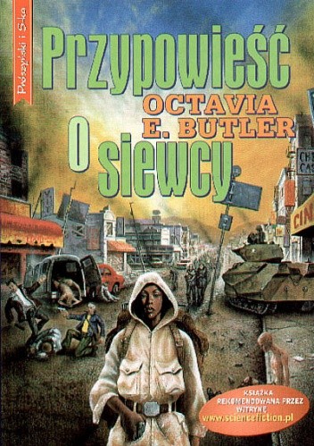 Przypowieść o siewcy - Octavia E. Butler