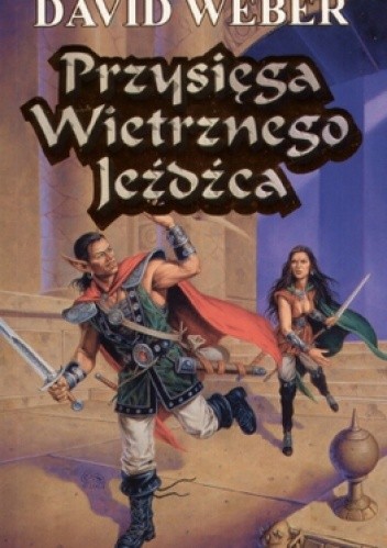 Przysięga Wietrznego Jeźdzca - David Weber