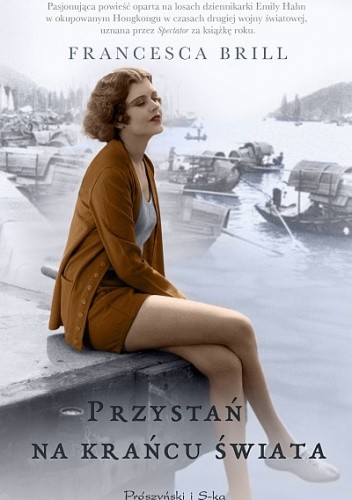 Przystań na krańcu świata - Francesca Brill