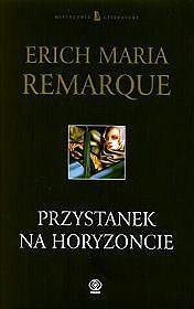 Przystanek na horyzoncie - Erich Maria Remarque