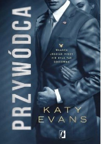 Przywódca - Katy Evans