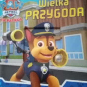Psi Patrol. Wielka przygoda - autor nieznany